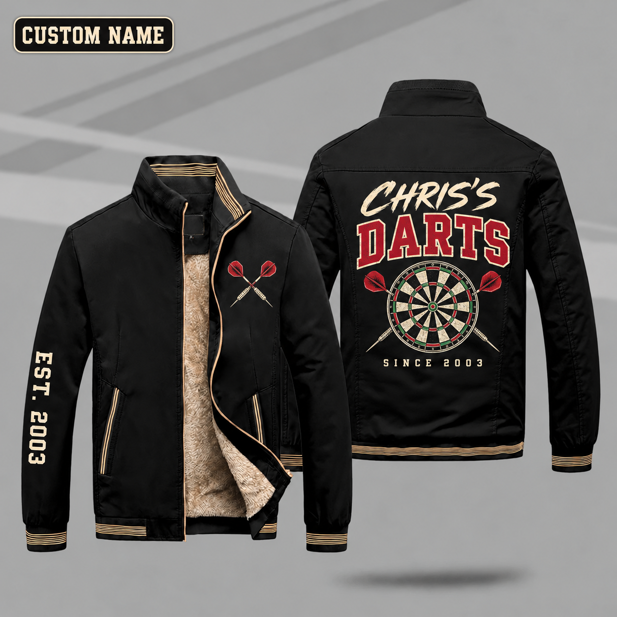 Fleece-Lined Stand Collar Jacket personalized with "Chris's Darts Since 2003" and dartboard artwork on the back
