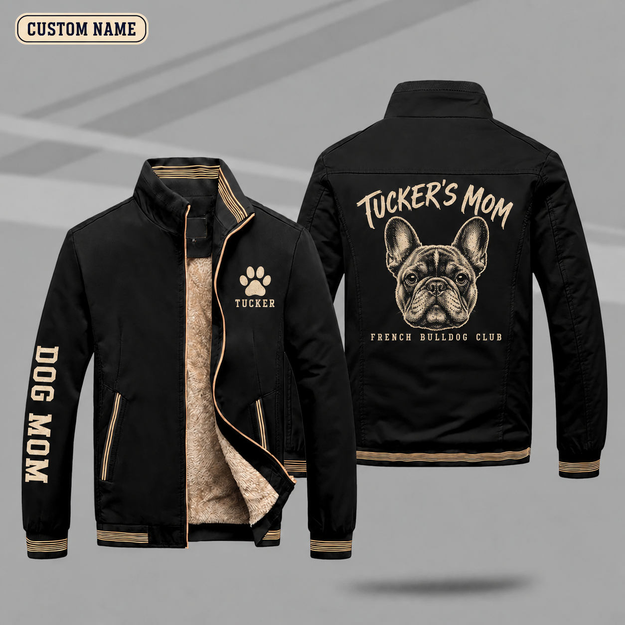 Fleece-Lined Stand Collar Jacket personalized with "French Bulldog Mom" and french bulldog head artwork on the back