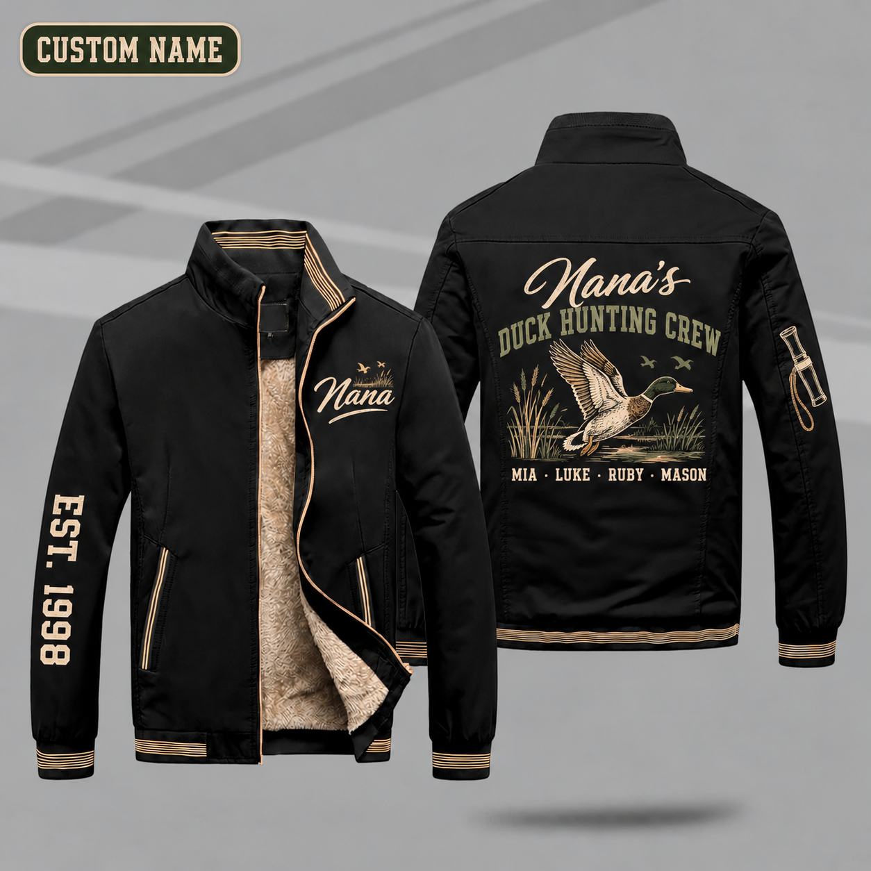 Fleece-Lined Stand Collar Jacket personalized with "Nana's Duck Hunting Crew" and mallard in flight artwork on the back