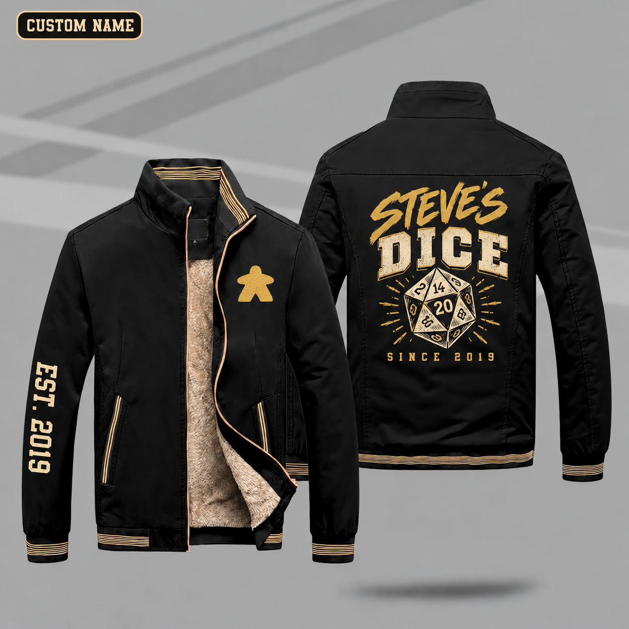Fleece-Lined Stand Collar Jacket personalized with "Steve's Dice Since 2019" and d20 dice artwork on the back