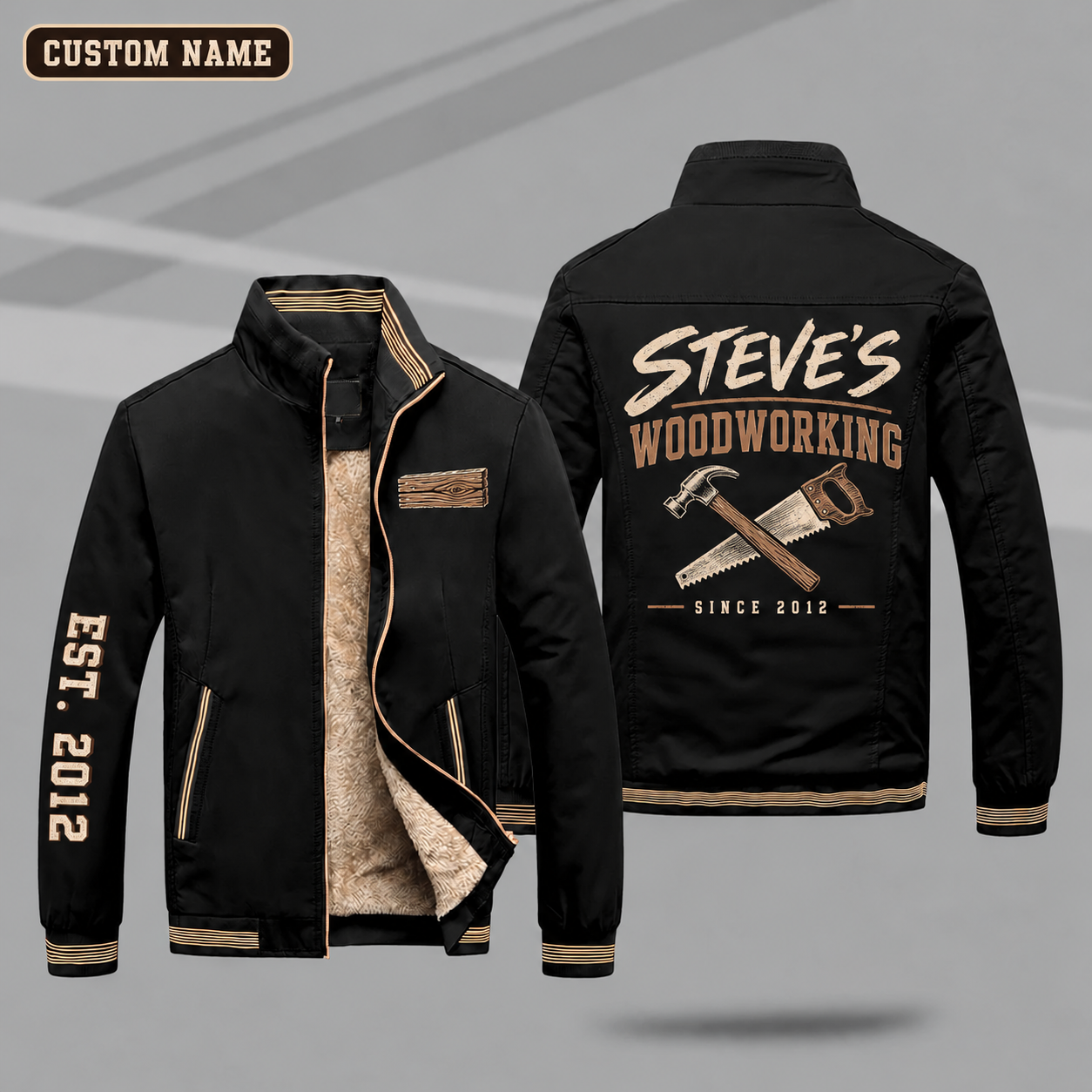 Fleece-Lined Stand Collar Jacket personalized with "Steve's Woodworking Since 2012" and crossed hammer and saw artwork on the back