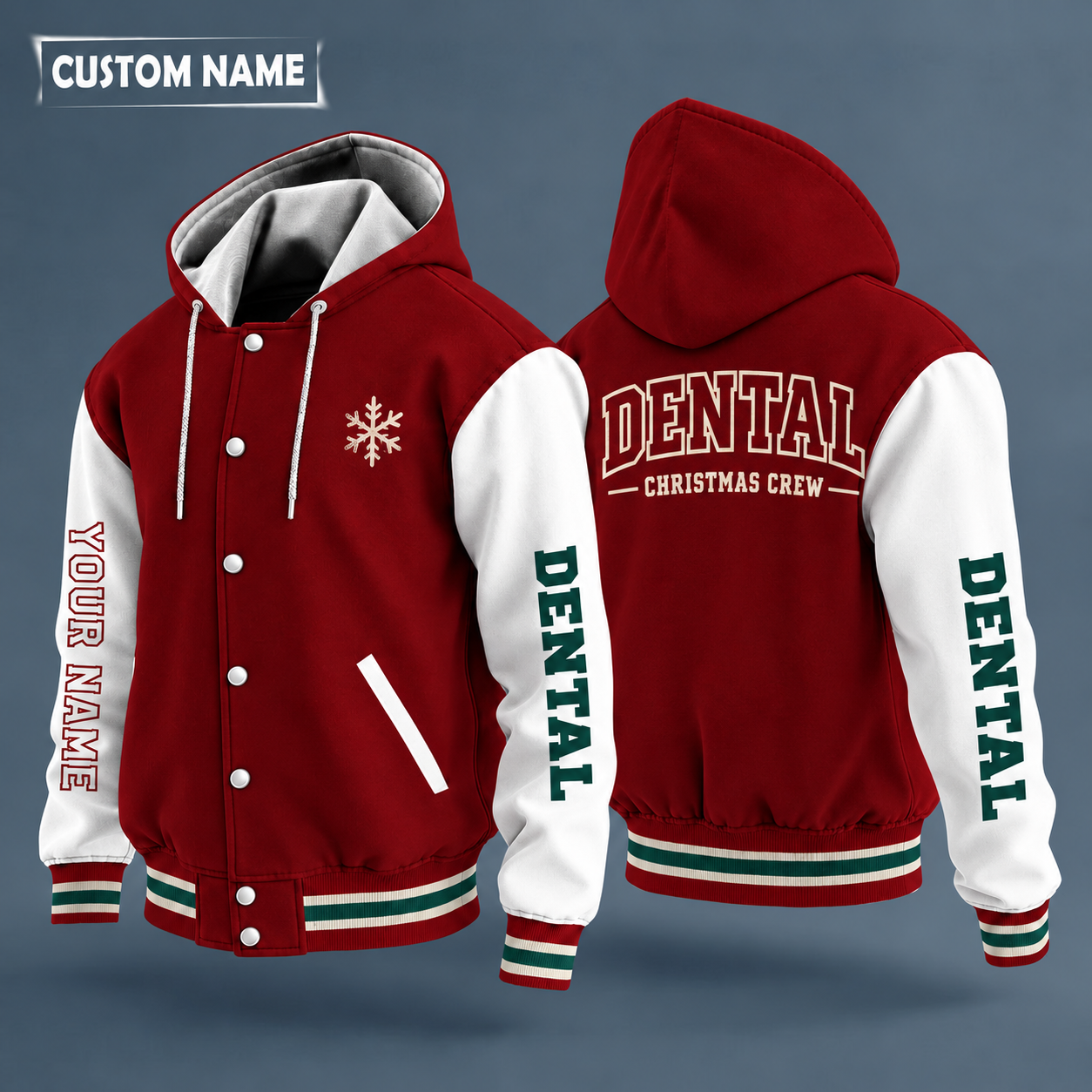 Hooded letterman jacket with white sleeves, snowflake and tooth on the back, "DENTAL" lettering and a custom name down one sleeve in outlined capitals