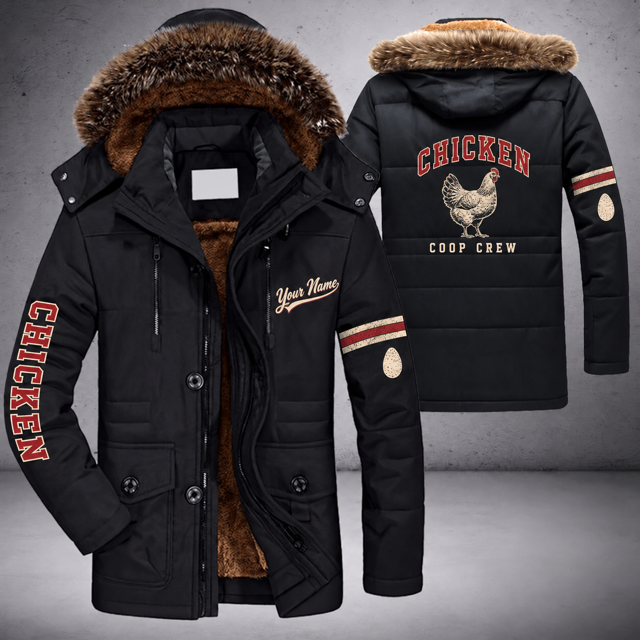 Black parka jacket with a faux-fur hood, hen on the back, "CHICKEN" lettering and a custom name in script on the chest